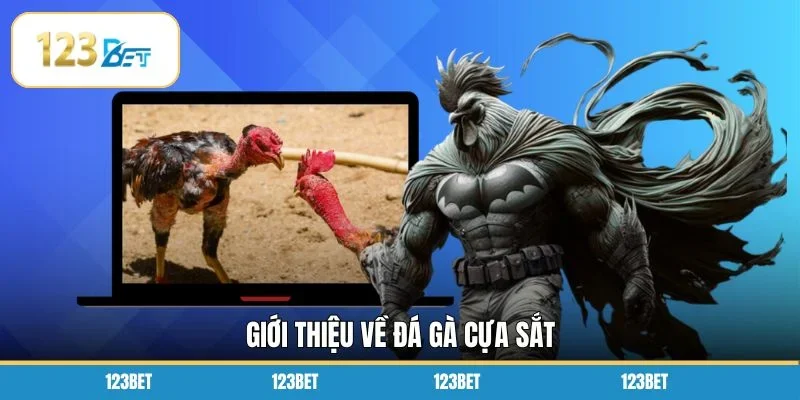 Giới thiệu về đá gà cựa sắt 