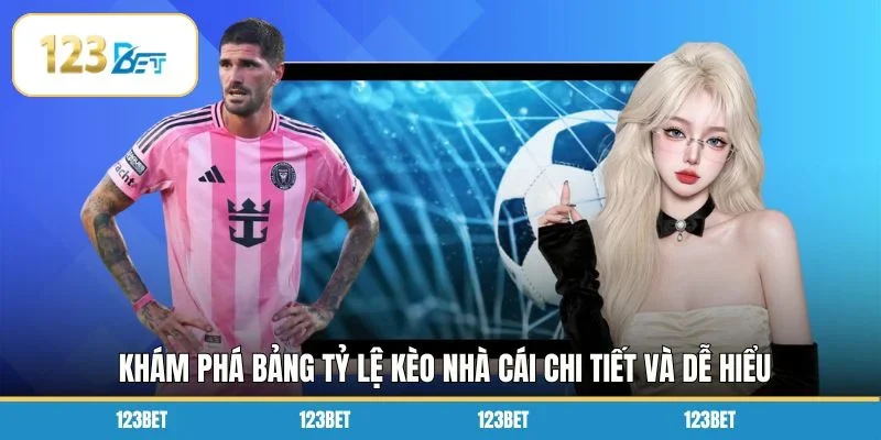 Khám phá bảng tỷ lệ kèo nhà cái chi tiết và dễ hiểu